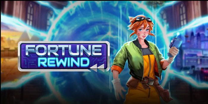 Tips Jitu Mendapatkan Jackpot Di Slot Fortune Rewind